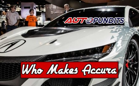 Top 10 Makers of Accura Ranked