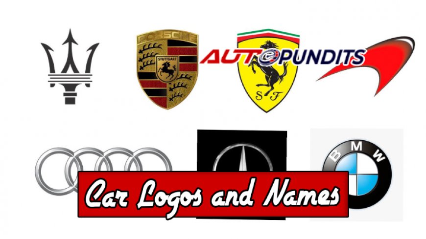 Top 10 Famous Car Logos and Names Revealed