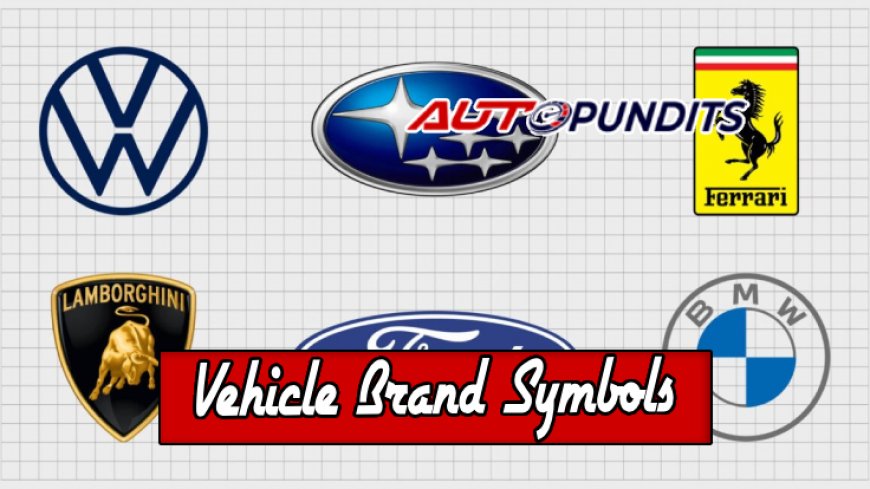Top 10 Iconic Vehicle Brand Symbols
