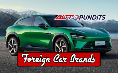 Top 10 Foreign Car Brands to Watch in 2026